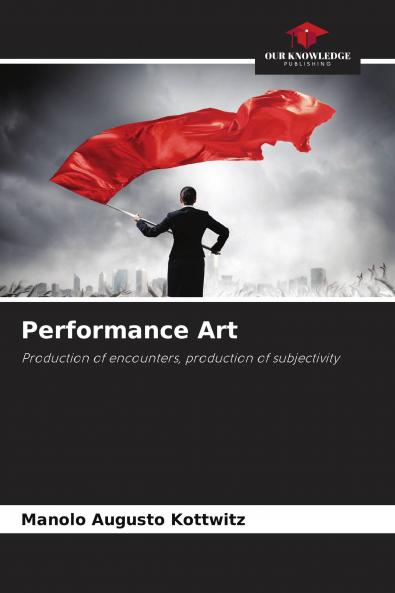 Performance Art