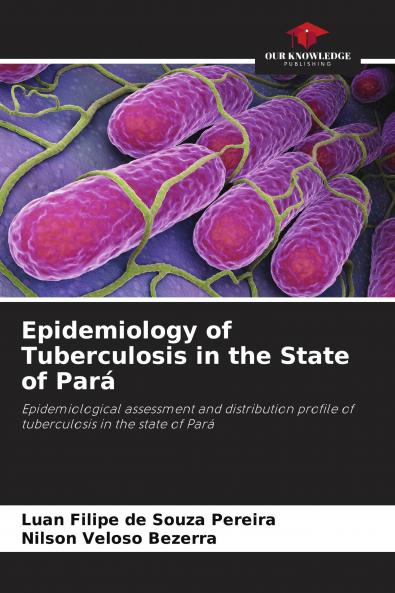 Epidemiology of Tuberculosis in the State of Par��