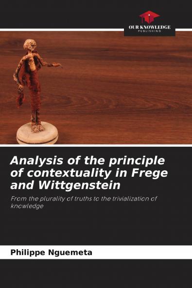 Analysis of the principle of contextuality in Frege and Wittgenstein