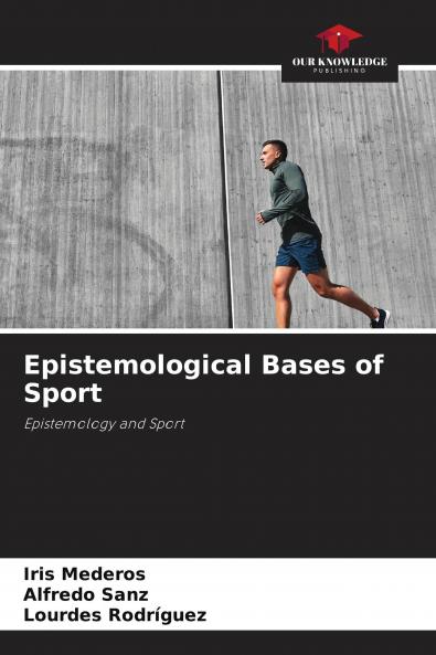 Epistemological Bases of Sport