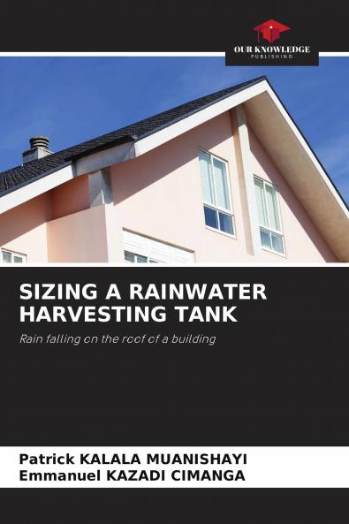 SIZING A RAINWATER HARVESTING TANK
