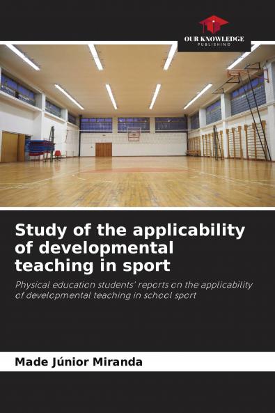 Study of the applicability of developmental teaching in sport