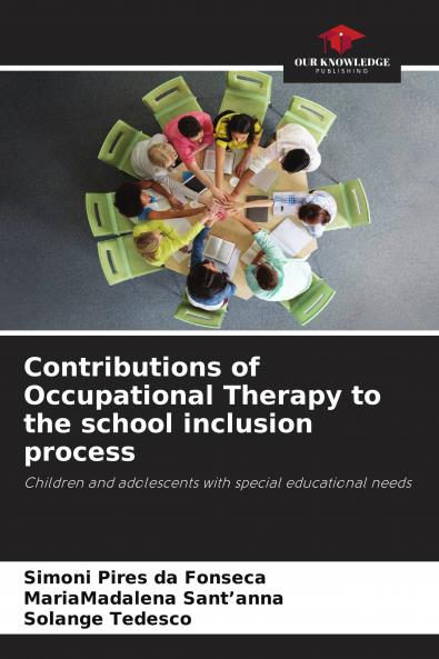 Contributions of Occupational Therapy to the school inclusion process