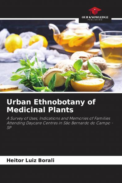Urban Ethnobotany of Medicinal Plants