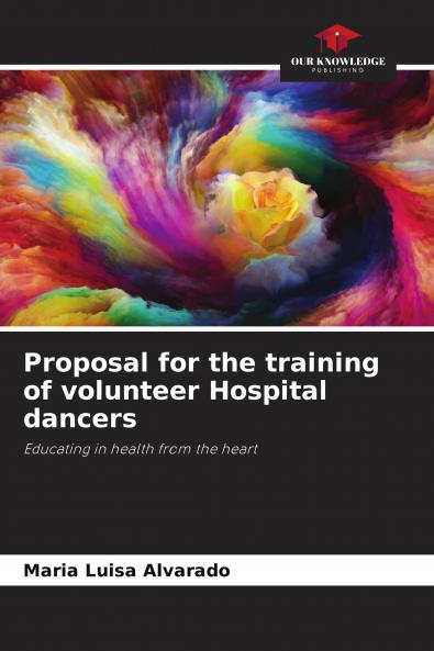 Proposal for the training of volunteer Hospital dancers