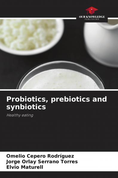 Probiotics prebiotics and synbiotics