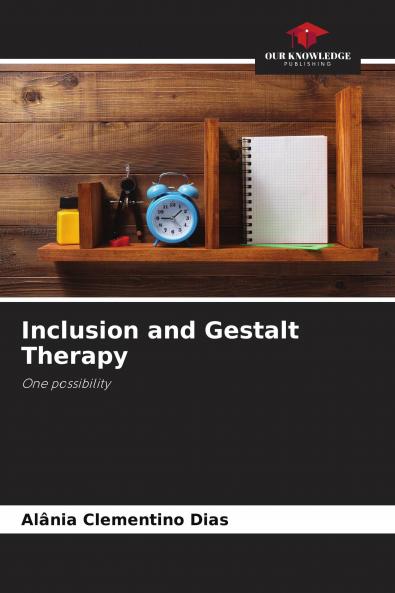 Inclusion and Gestalt Therapy