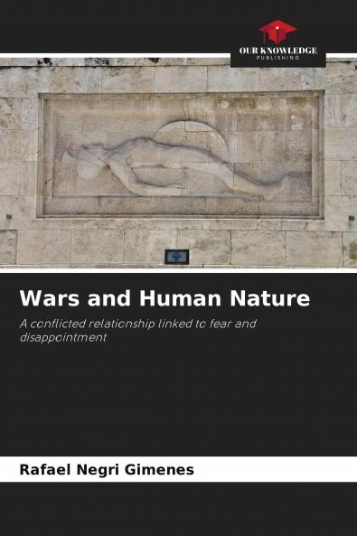 Wars and Human Nature