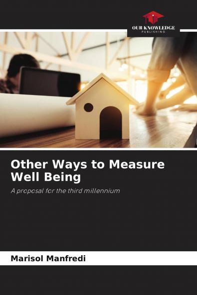 Other Ways to Measure Well Being