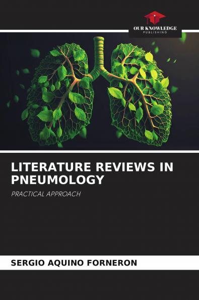 LITERATURE REVIEWS IN PNEUMOLOGY
