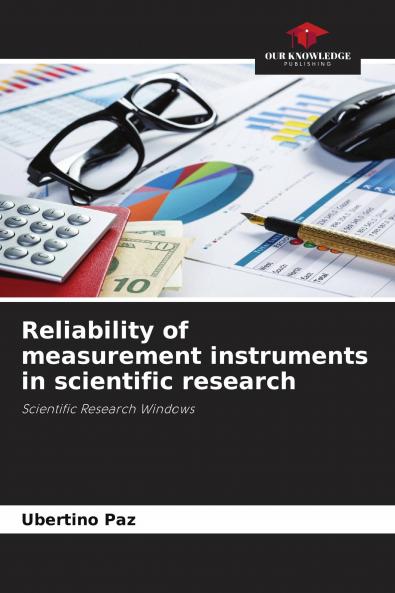 Reliability of measurement instruments in scientific research