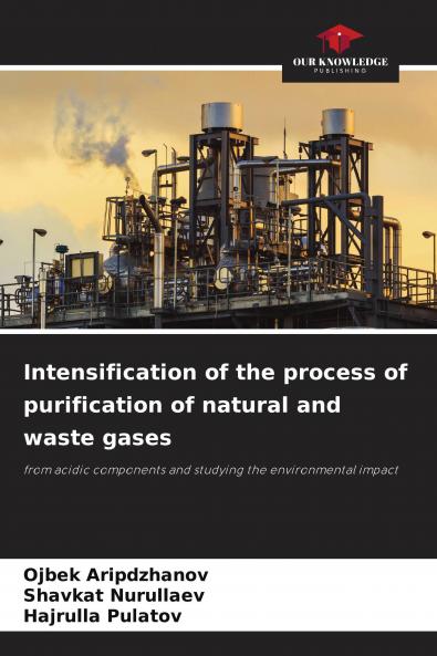 Intensification of the process of purification of natural and waste gases