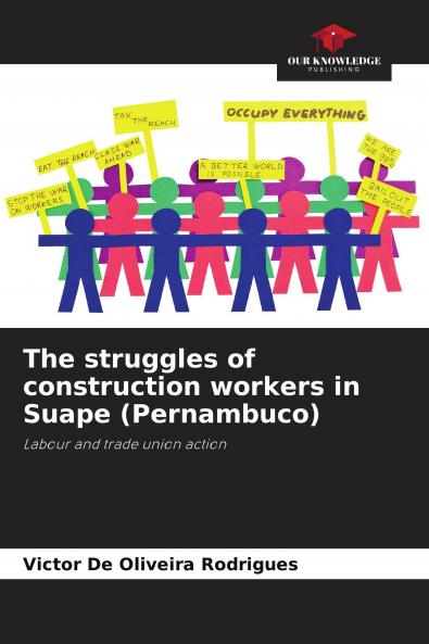The struggles of construction workers in Suape (Pernambuco)