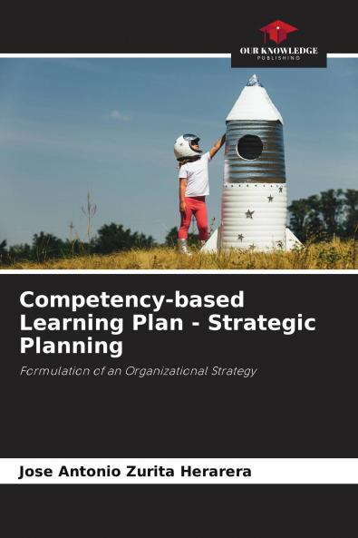Competency-based Learning Plan - Strategic Planning