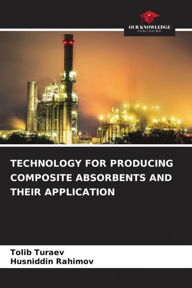 TECHNOLOGY FOR PRODUCING COMPOSITE ABSORBENTS AND THEIR APPLICATION