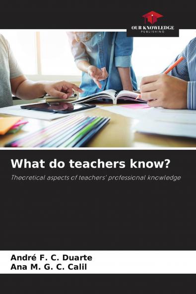 What do teachers know?