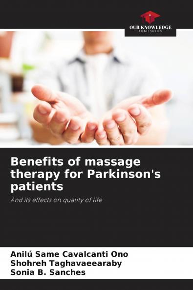 Benefits of massage therapy for Parkinson's patients