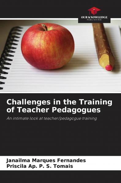Challenges in the Training of Teacher Pedagogues