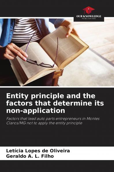 Entity principle and the factors that determine its non-application