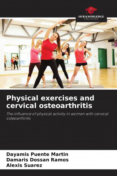 Physical exercises and cervical osteoarthritis