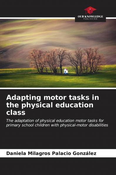 Adapting motor tasks in the physical education class