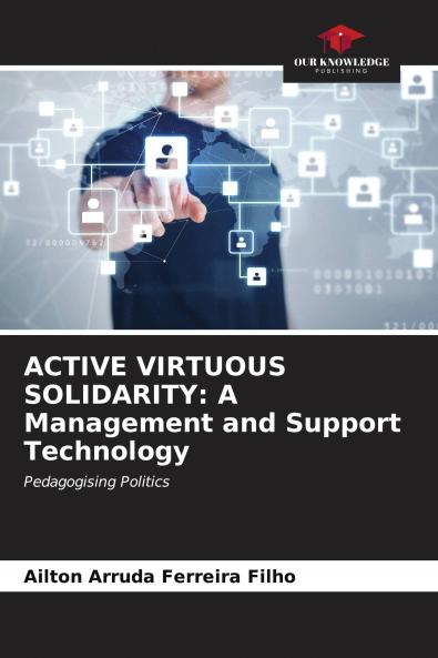ACTIVE VIRTUOUS SOLIDARITY