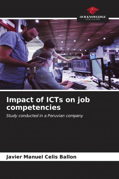 Impact of ICTs on job competencies