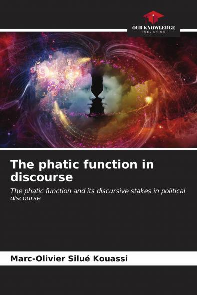 The phatic function in discourse