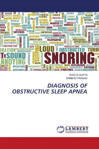 DIAGNOSIS OF OBSTRUCTIVE SLEEP APNEA