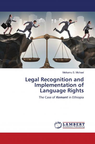 Legal Recognition and Implementation of Language Rights