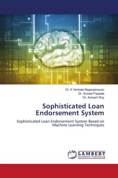 Sophisticated Loan Endorsement System