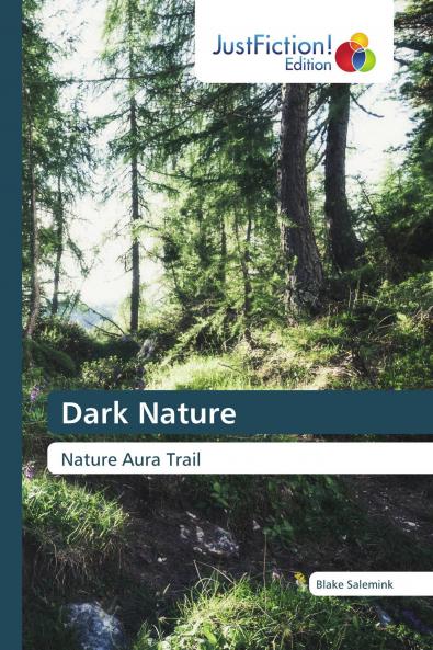 Dark Nature