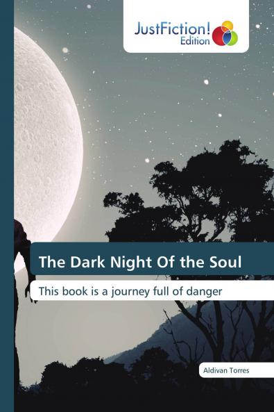 The Dark Night Of the Soul