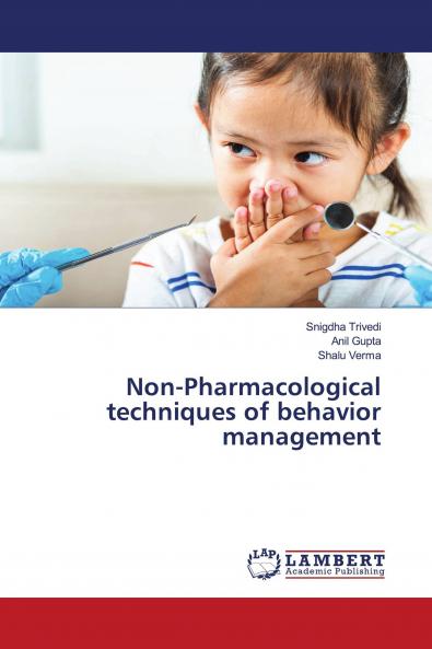 Non-Pharmacological techniques of behavior management
