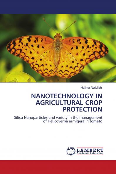 NANOTECHNOLOGY IN AGRICULTURAL CROP PROTECTION