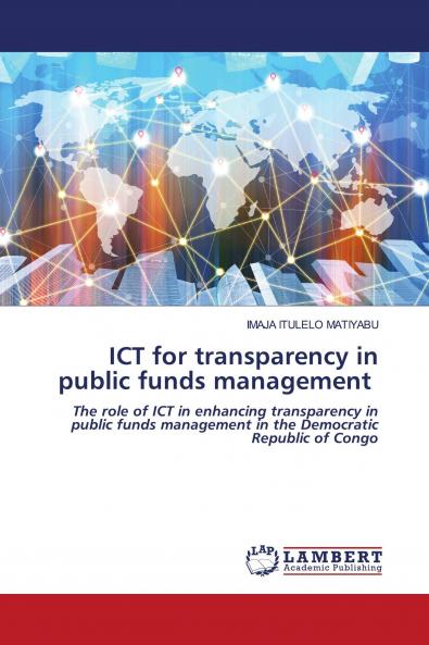 ICT for transparency in public funds management