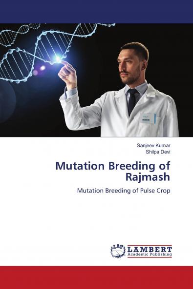 Mutation Breeding of Rajmash