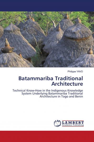 Batammariba Traditional Architecture
