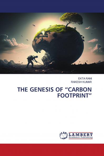 THE GENESIS OF ���CARBON FOOTPRINT���