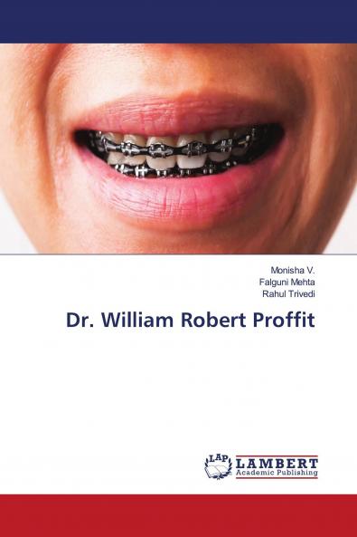 Dr. William Robert Proffit