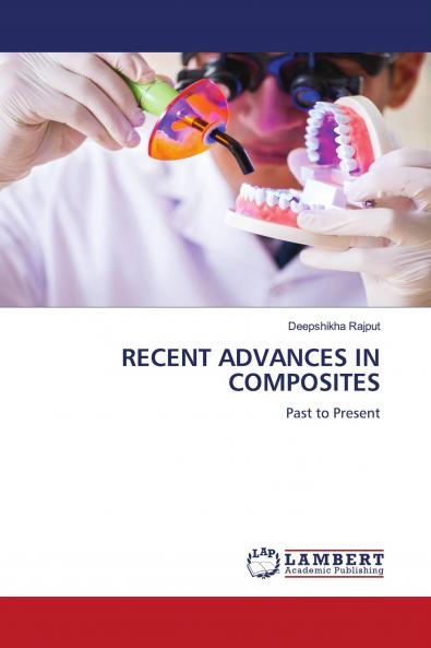RECENT ADVANCES IN COMPOSITES