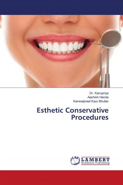 Esthetic Conservative Procedures