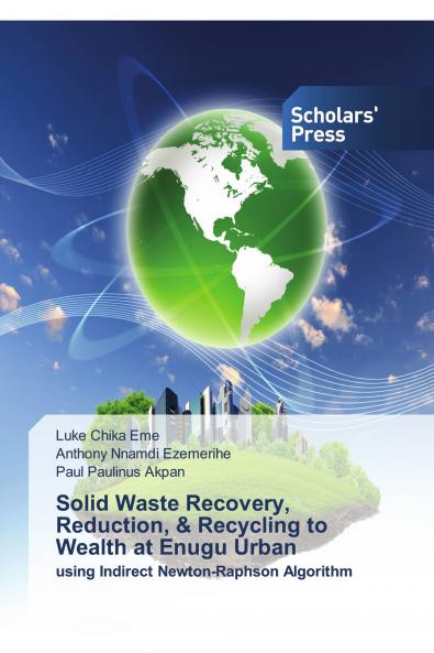 Solid Waste Recovery Reduction & Recycling to Wealth at Enugu Urban