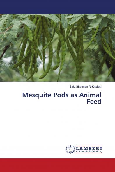 Mesquite Pods as Animal Feed