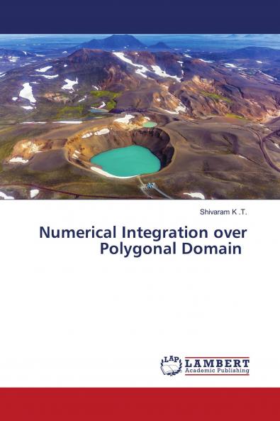 Numerical Integration over Polygonal Domain