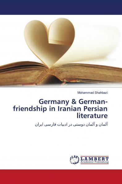 Germany & German-friendship in Iranian Persian literature