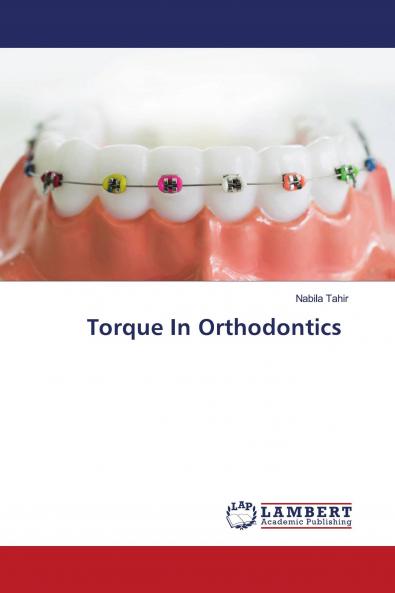 Torque In Orthodontics