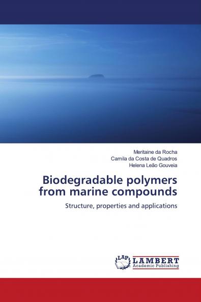 Biodegradable polymers from marine compounds
