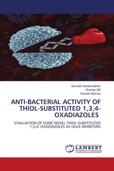 ANTI-BACTERIAL ACTIVITY OF THIOL-SUBSTITUTED 134- OXADIAZOLES