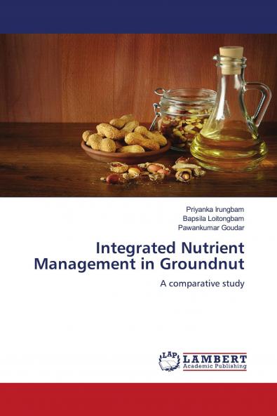 Integrated Nutrient Management in Groundnut